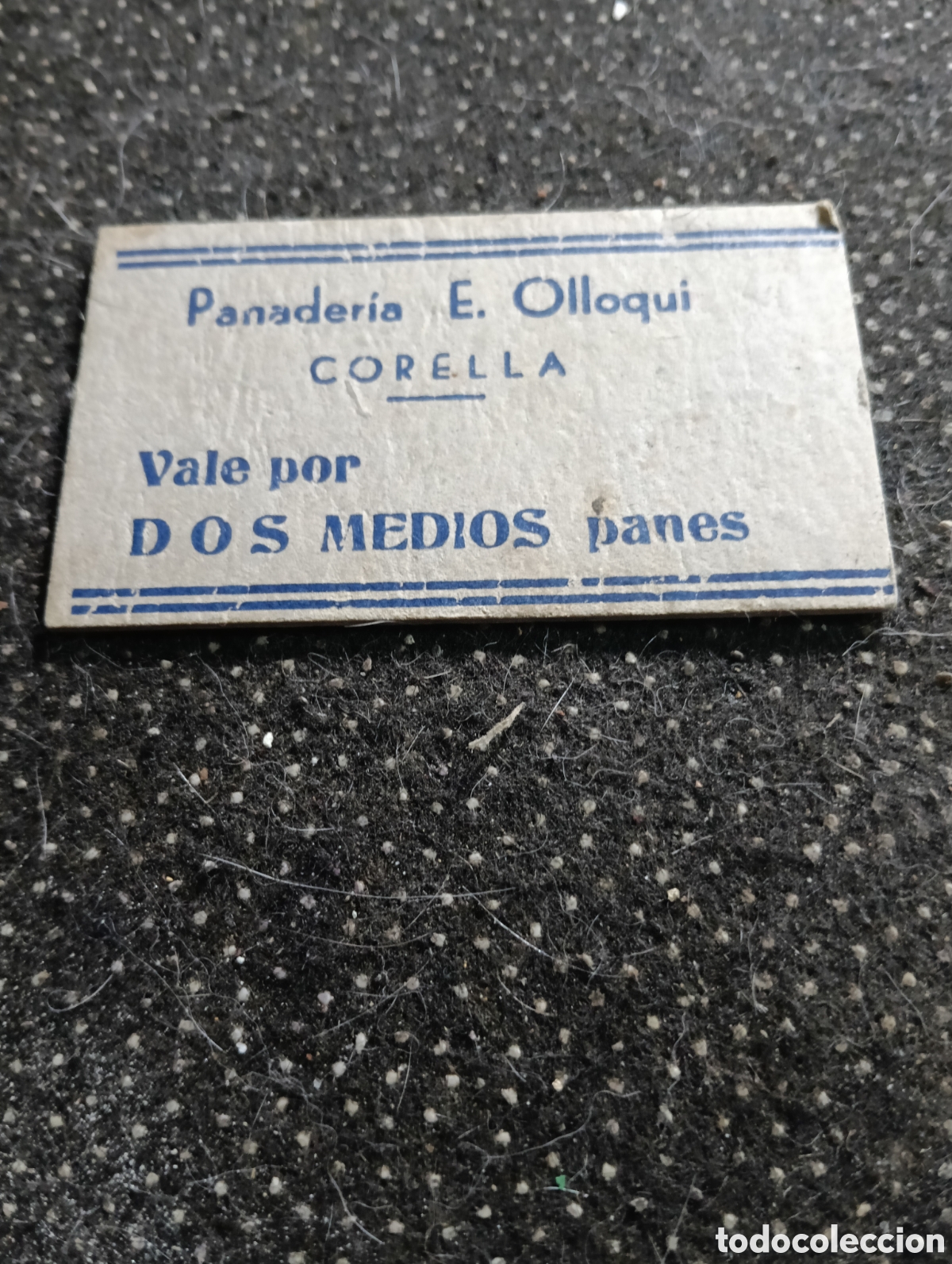 Monedas locales: 1940 aprox.Vale por dos medios panes, Panader&iacute;a Esteban Ollorqui, Corella, (Navarra) muy bien conser