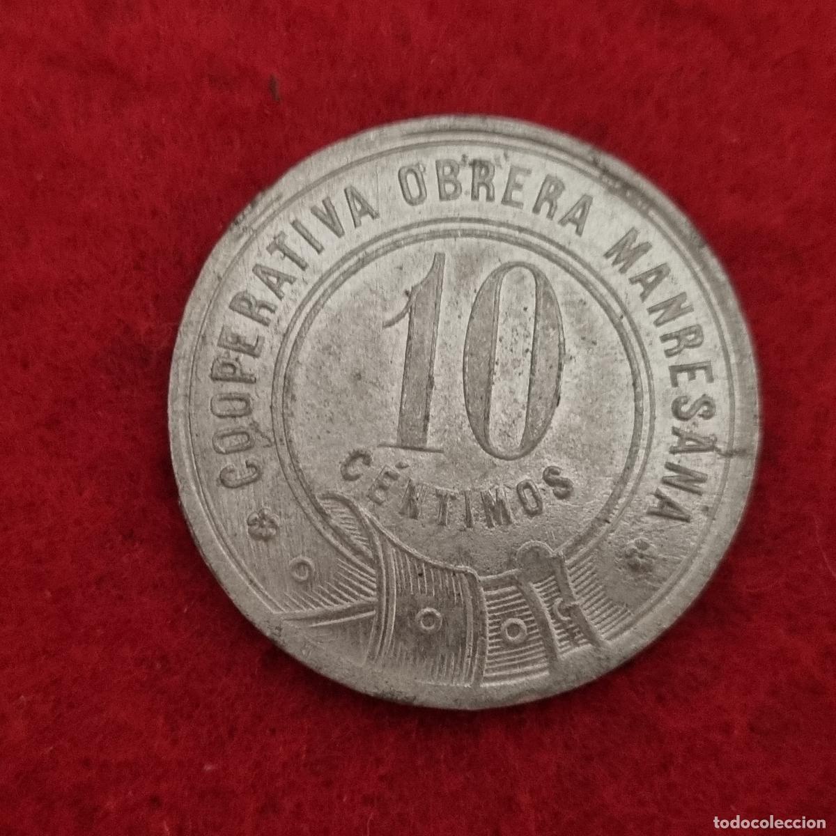Local Coins: FICHA MONEDA COOPERATIVA OBRERA MANRESANA VALOR 10 CENTIMOS ORIGINAL C11