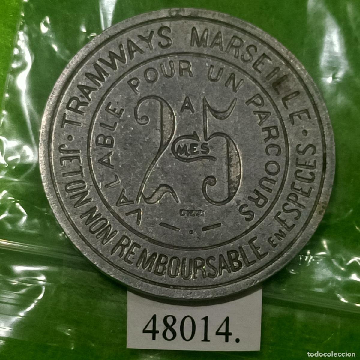Monedas locales: Ficha Marsella, Francia, 25 c&eacute;ntimos, tranv&iacute;a, un trayecto, token, jet&oacute;n