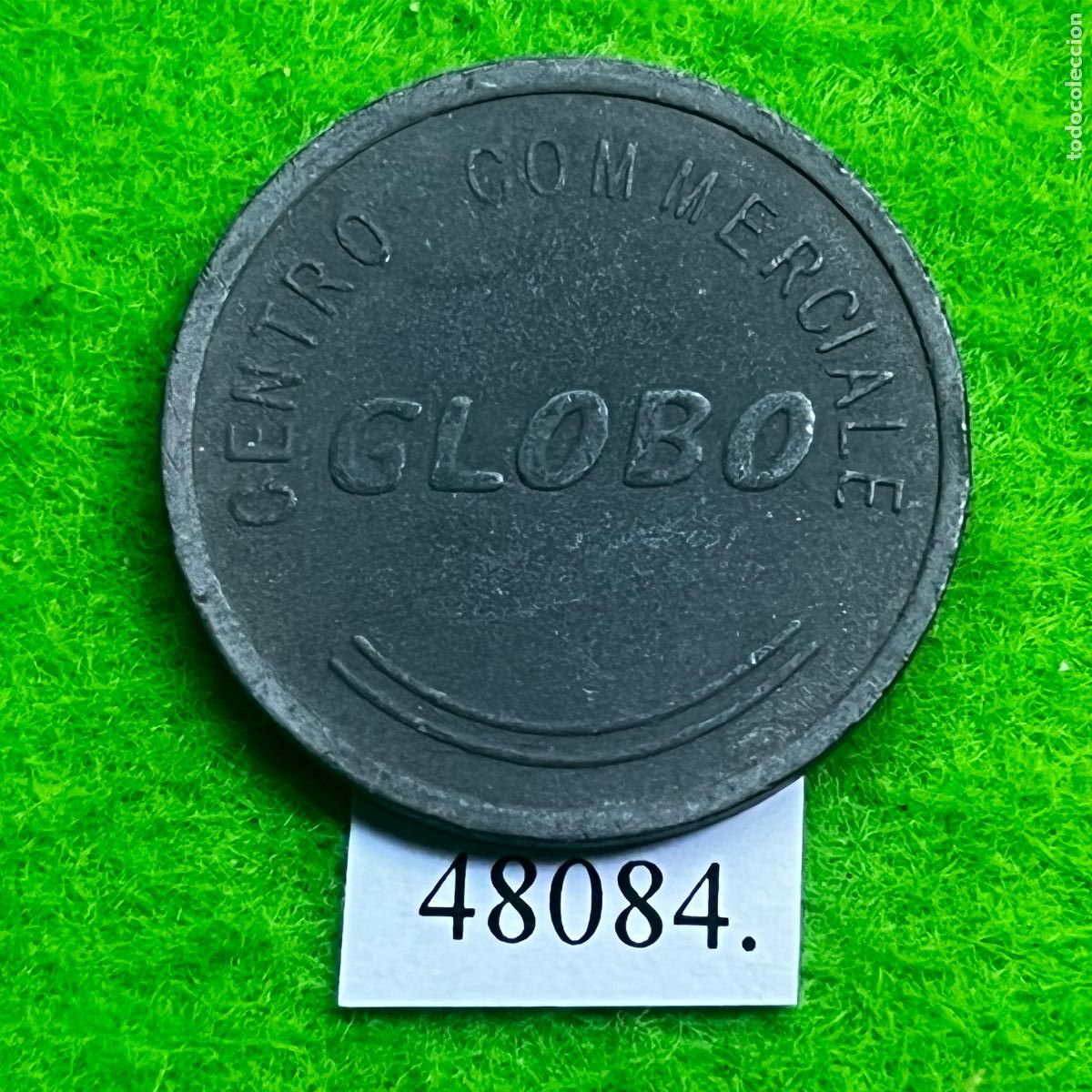 Monedas locales: ficha Italia, Centro Commerciale Globo, token, jet&oacute;n.