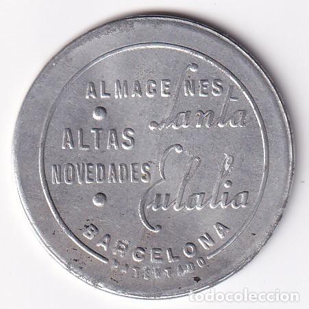 Monnaies locales: FICHA DE 10 CENTIMOS DE ALMACENES SANTA EULALIA DE BARCELONA (MONEDA-COIN)