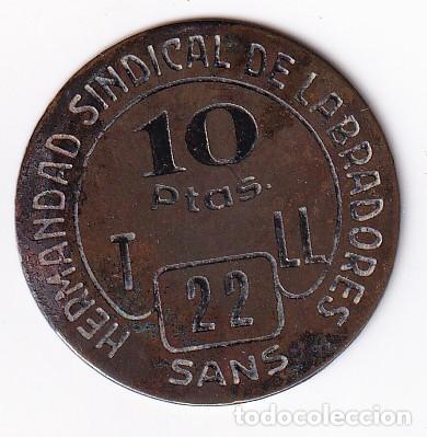 Monedas locales: FICHA DE 10 PESETAS DE LA HERMANDAD SINDICAL DE LABRADORES DE SANS N&ordm;22 (RARA) (MONEDA-COIN)