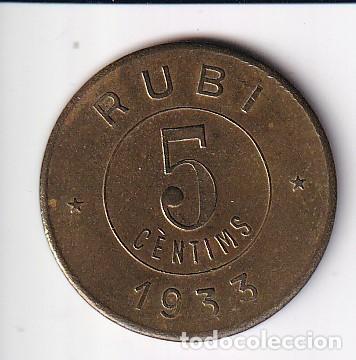 Monedas locales: FICHA DE 5 CENTIMOS DE LA COOPERATIVA OBRERA LA RUBINENCA A&Ntilde;O 1933 - RUBI (MONEDA-COIN)