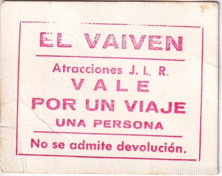 Monedas locales: VALE POR UN VIAJE UNA PERSONA EN ATRACCIONES EL VAIVEN