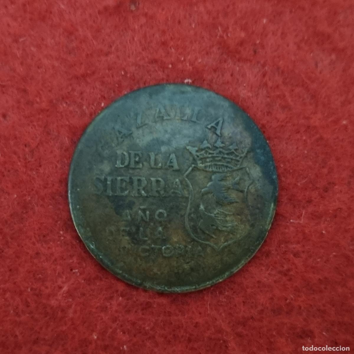 Local Coins: MONEDA LOCAL GUERRA CIVIL CAZALLA DE LA SIERRA 10 CENTIMOS CURSO INTERIOR MBC ORIGINAL C39
