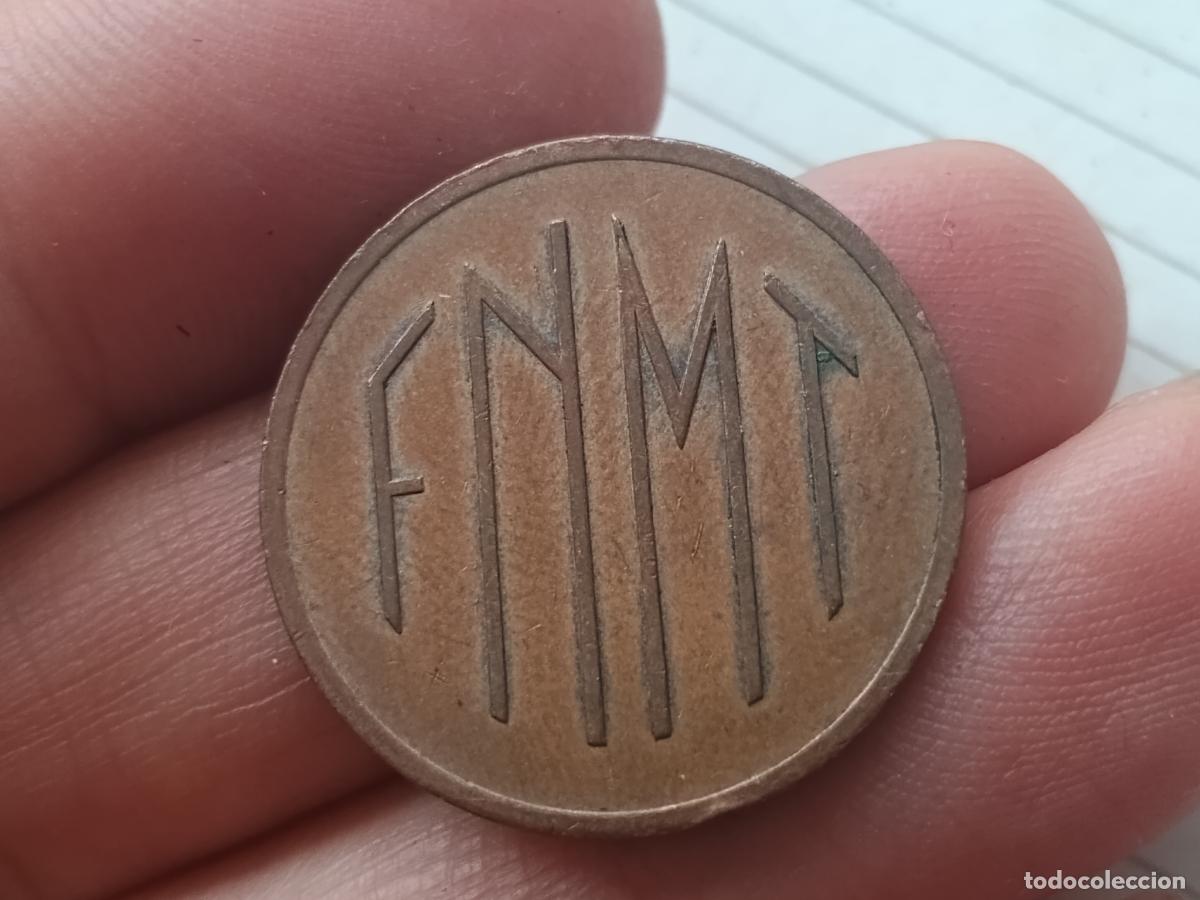 Monedas locales: FICHA F&Aacute;BRICA NACIONAL MONEDA Y TIMBRE FNMT USO INTERNO MAQUINAS MADRID