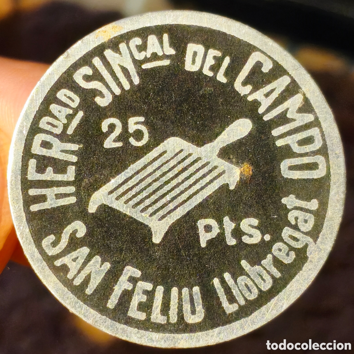 Monedas locales: AL716 - Hermandad Sindical del Campo - San Feliu de Llobregat - 25 pesetas