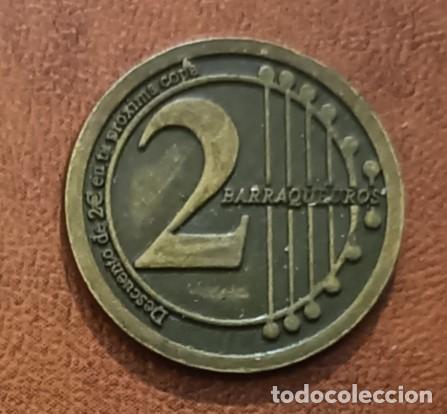 Monedas locales: VALENCIA. BARRACA, VALE 2 BARRAQUINOS. DESCUENTO 2 EUROS.