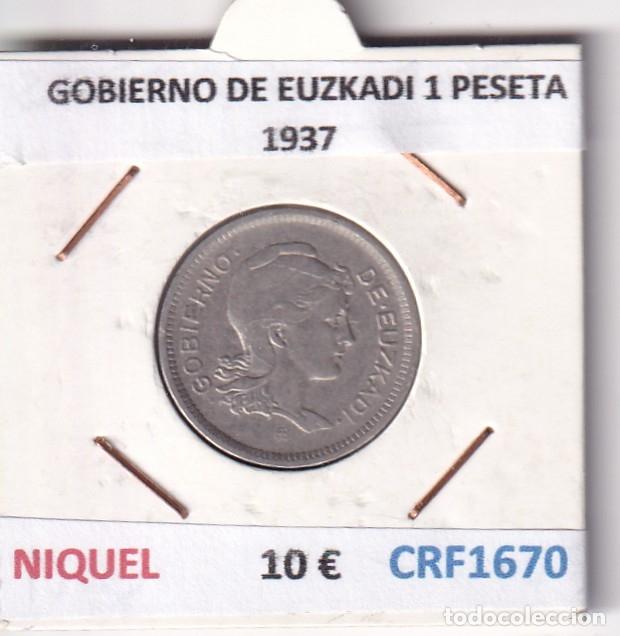 Monedas locales: CRF1670 MONEDA ESPA&Ntilde;A GOBIERNO DE EUZKADI 1 PESETA 1937 NIQUEL