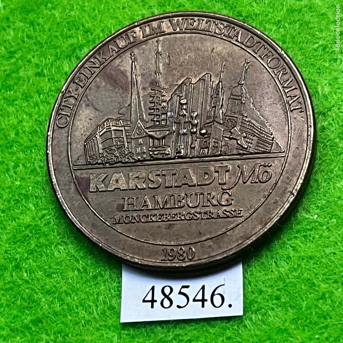 Monedas locales: Ficha Alemania, Hamburgo, calle M&ouml;nckebergstra&szlig;e, almacenes Karstadt M&ouml; , token , jeton