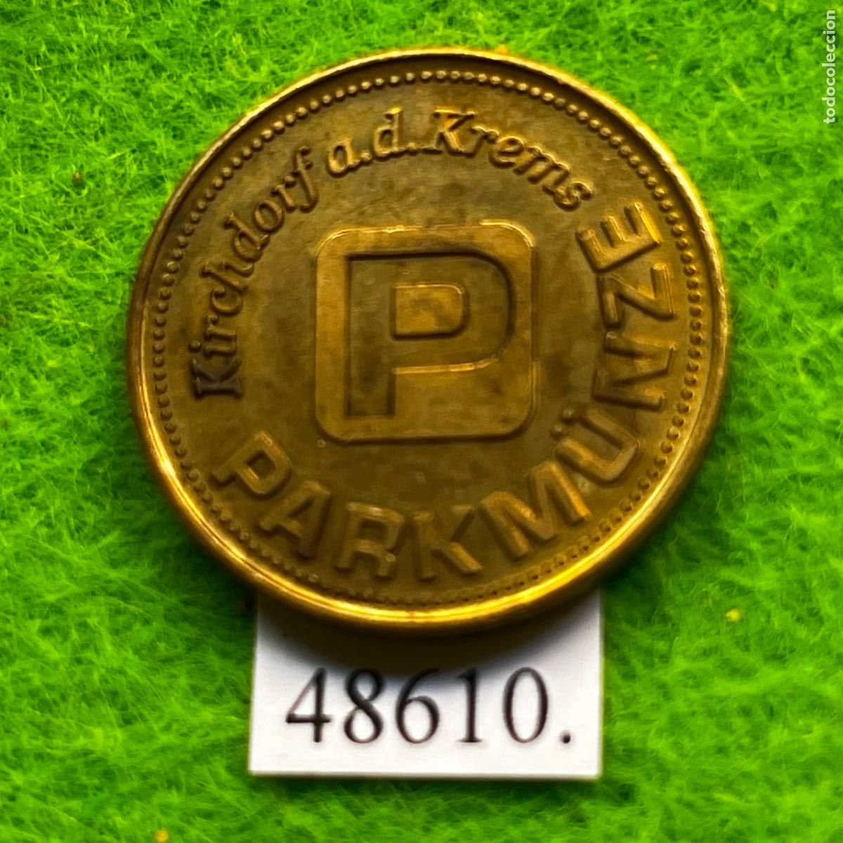 Monedas locales: Ficha Austria, Kirchdorf an der Krems aparcamiento (Parkm&uuml;nze) parking, Token, jet&oacute;n