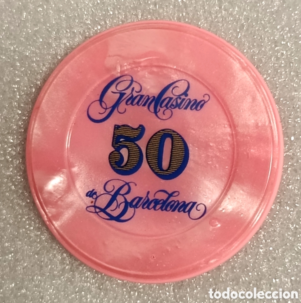 Monedas locales: Ficha casino,Gran casino de Barcelona,50 pta
