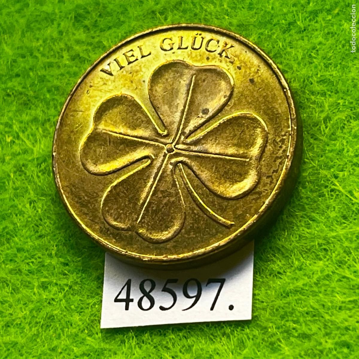 Monedas locales: Ficha Alemania, Gl&uuml;cksbringer, deshollinador, Lucky Token, VIEL GL&Uuml;CK, jet&oacute;n