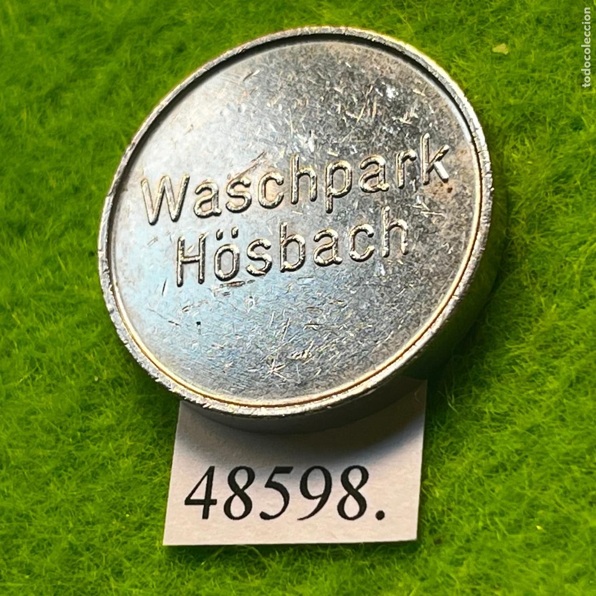 Monedas locales: Ficha Alemania, Waschpark H&ouml;sbach. Autolavado, Token, jet&oacute;n