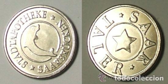 Monedas locales: Token Farmacia - Stadtapotheke &middot; Saarbr&uuml;cken - Saar Taler, Alemania