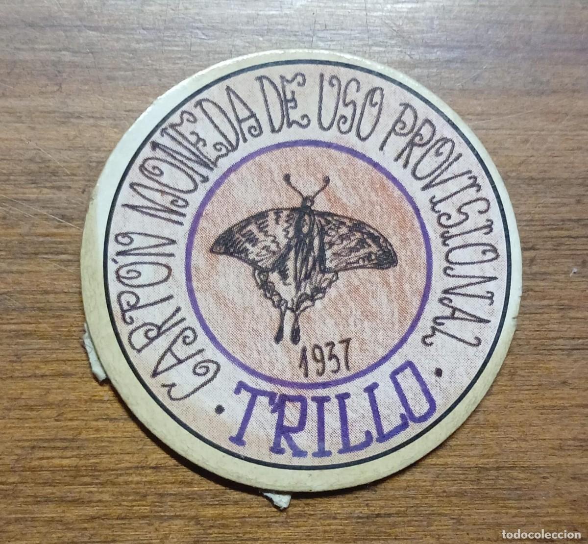 Monedas locales: SELLO CARTON MONEDA DE USO PROVISIONAL, 1937, TRILLO (GUADALAJARA).