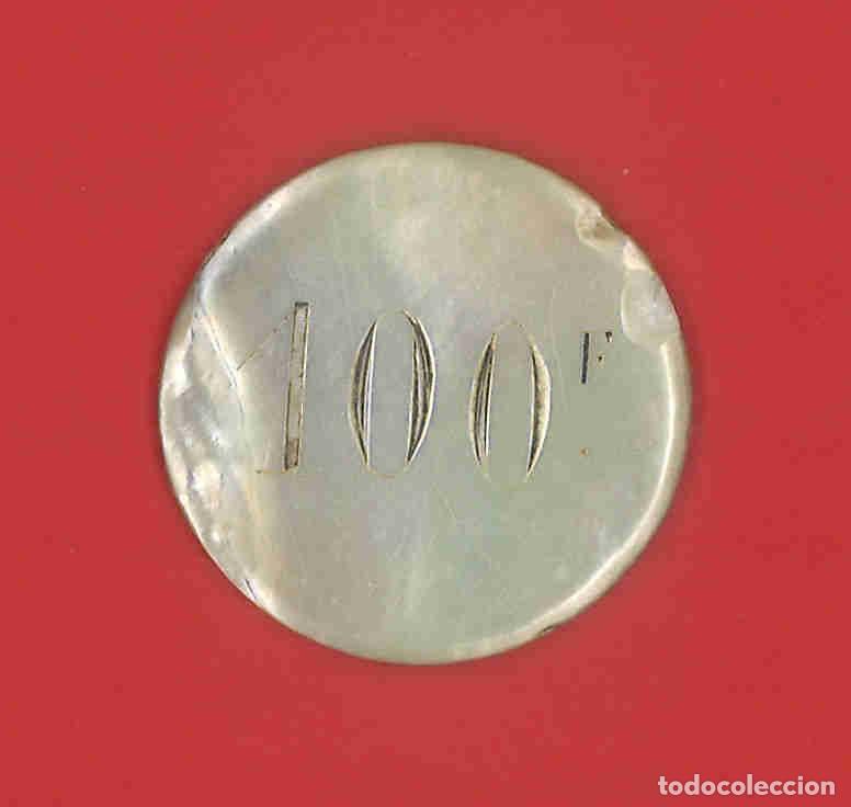 Monedas locales: Ficha de casino a identificar. N&aacute;car. 100 francos
