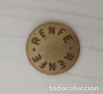 Monedas locales: Token , ficha, moneda o jet&oacute;n de RENFE