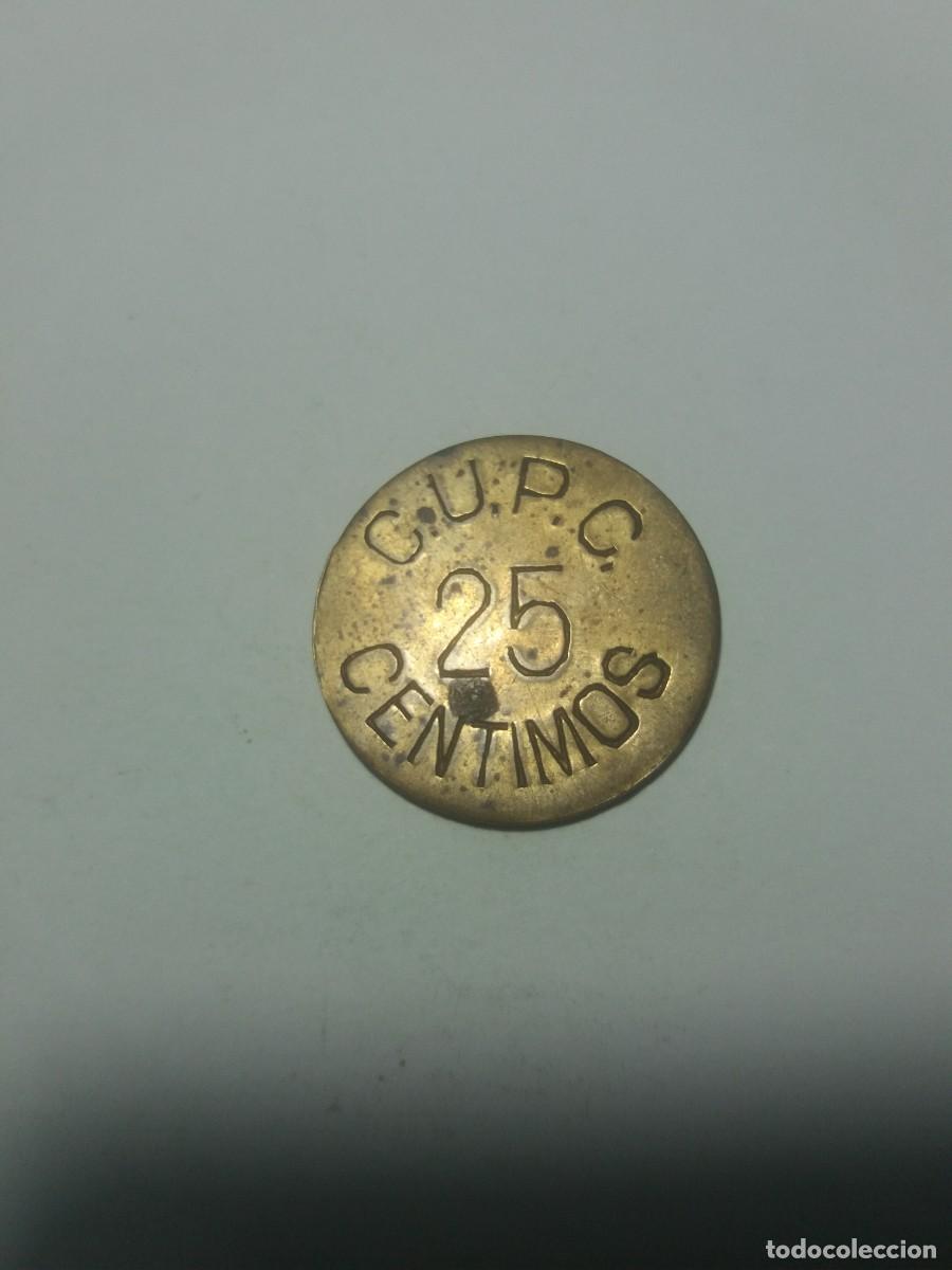 Monedas locales: Ficha Cooperativa 25 C&eacute;ntimos COMITE UNIFICAT PARTITS CARDONA C.U.P.C.-Guerra Civil