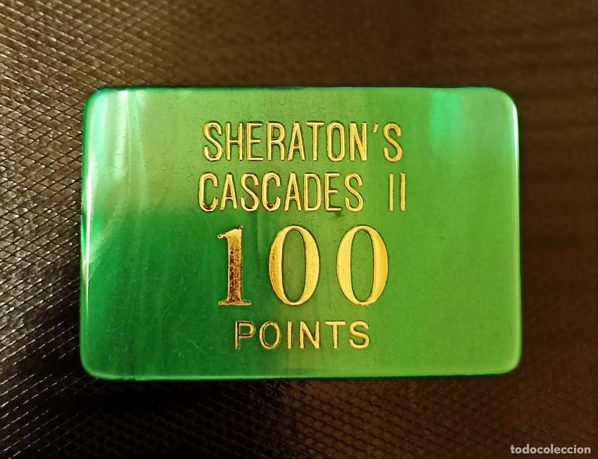 Monedas locales: FICHAS SHERATONS CASCADES II