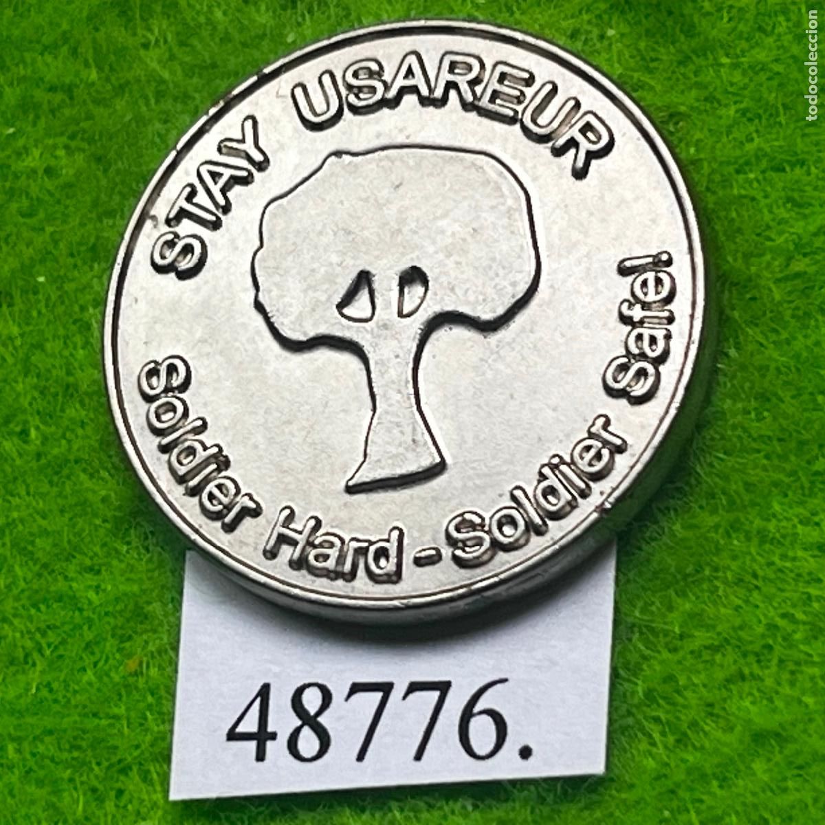 Monedas locales: Ficha, Ej&eacute;rcito de los Estados Unidos en Europa (USAREUR), Stay Be Safe! Soldier Hard , token, jeton