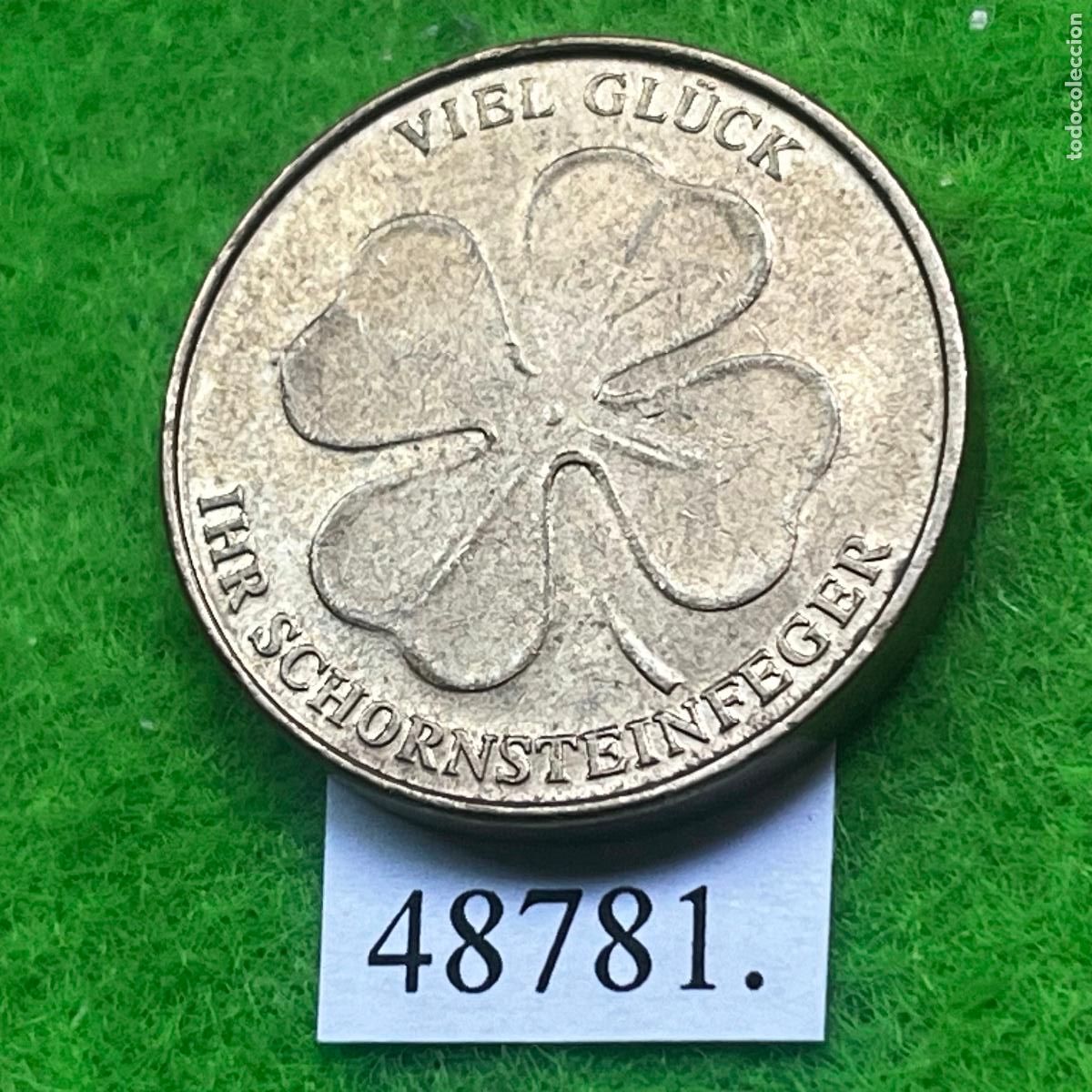 Monedas locales: Ficha Alemania, a&ntilde;o nuevo, VIEL GL&Uuml;CK, mucha suerte, IHR SCHORNSTEINFEGER, token, jeton
