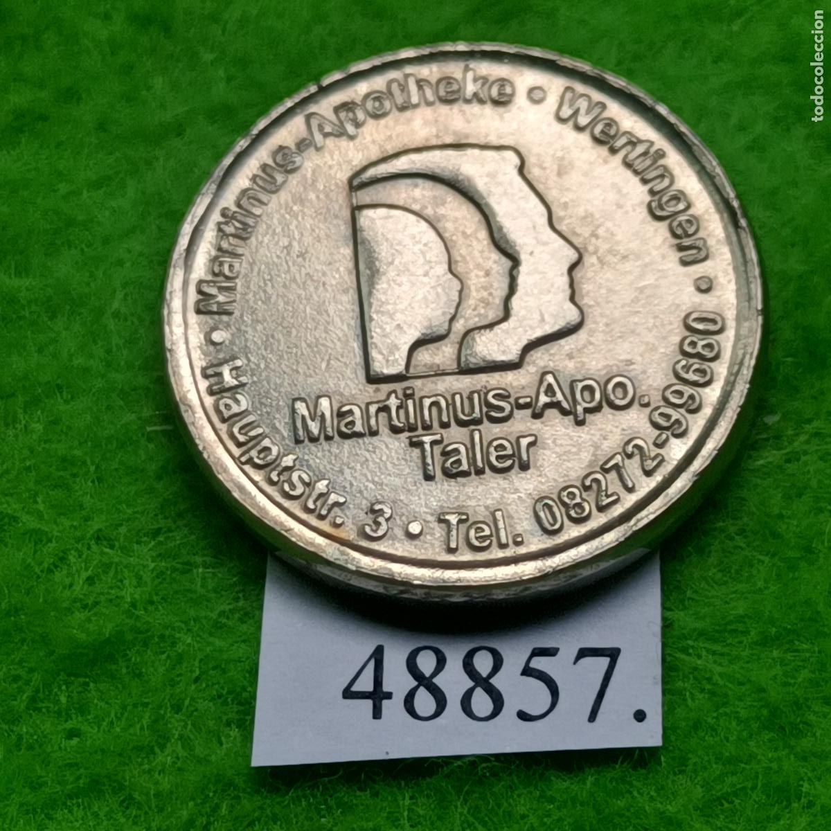 Monedas locales: Ficha Alemania, Wertingen, Martinus-Apotheke, farmacia, token, jet&oacute;n