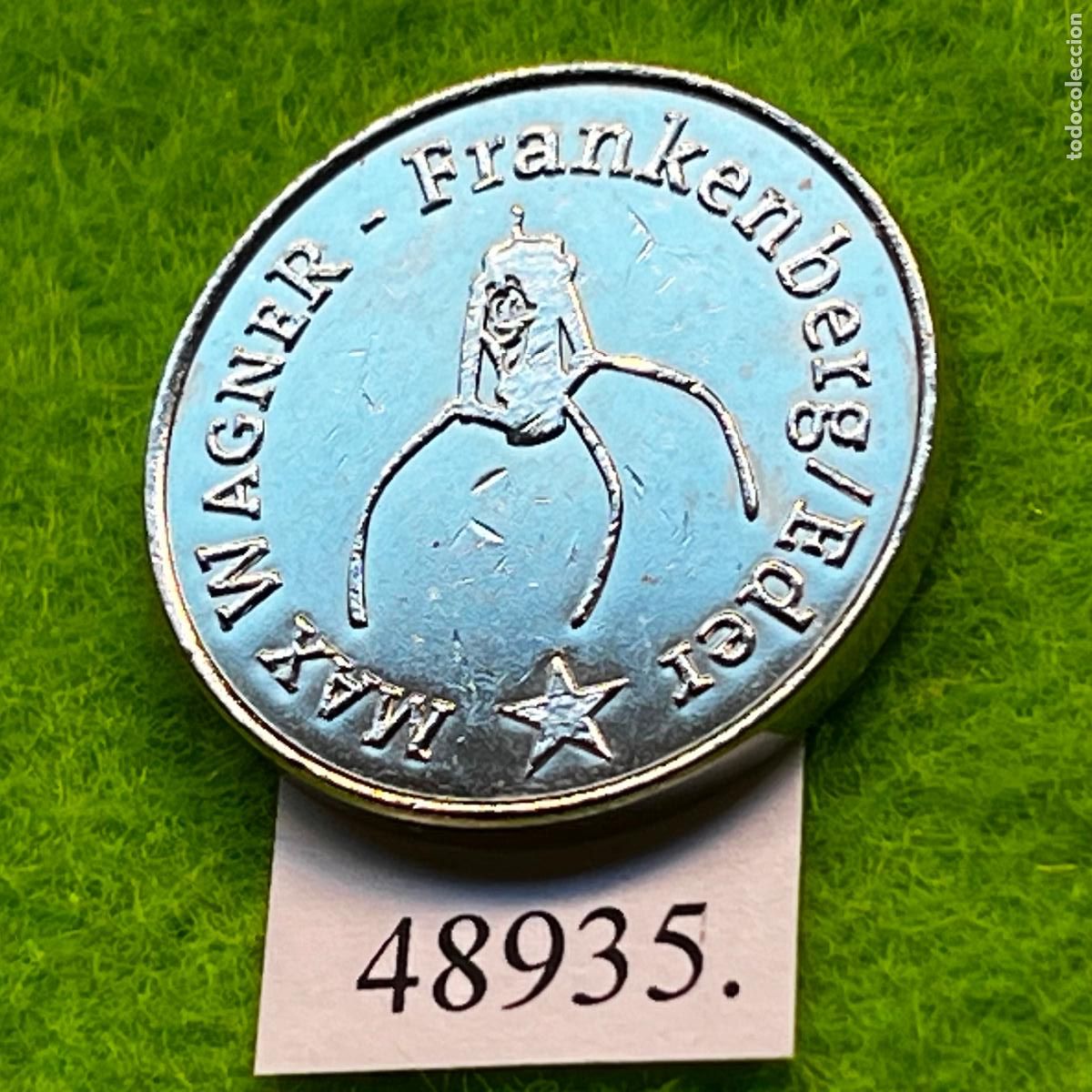 Monedas locales: Ficha Alemania, Frankenberg/Eder, Max Wagner m&aacute;quinas recreativas o de gancho token, jeton