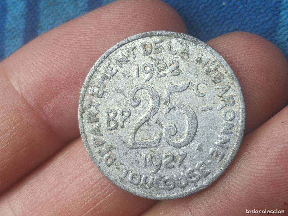 Monedas locales: Ficha Francia 25 c&eacute;ntimos 1922-27, Comite Sud-ouest, Garonne-Toulouse, Uni&oacute;n Latina, token, jeton