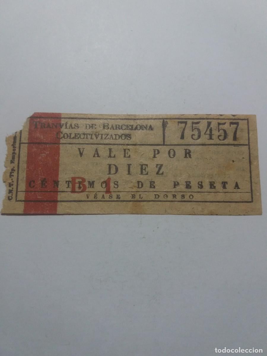 Monedas locales: Billete 10 C&eacute;ntimos Tranvias Barcelona Colectivizados CNT