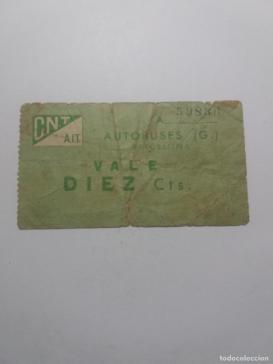 Monedas locales: Billete 10 Cts. Autobuses (G.) CNT-AIT Barcelona