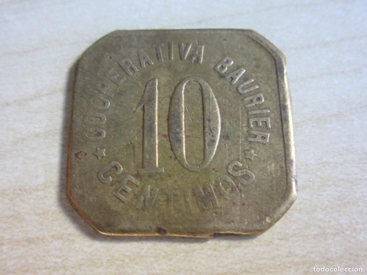 Monedas locales: Ficha monetaria de Cooperativa Baurier 10 c&eacute;ntimos
