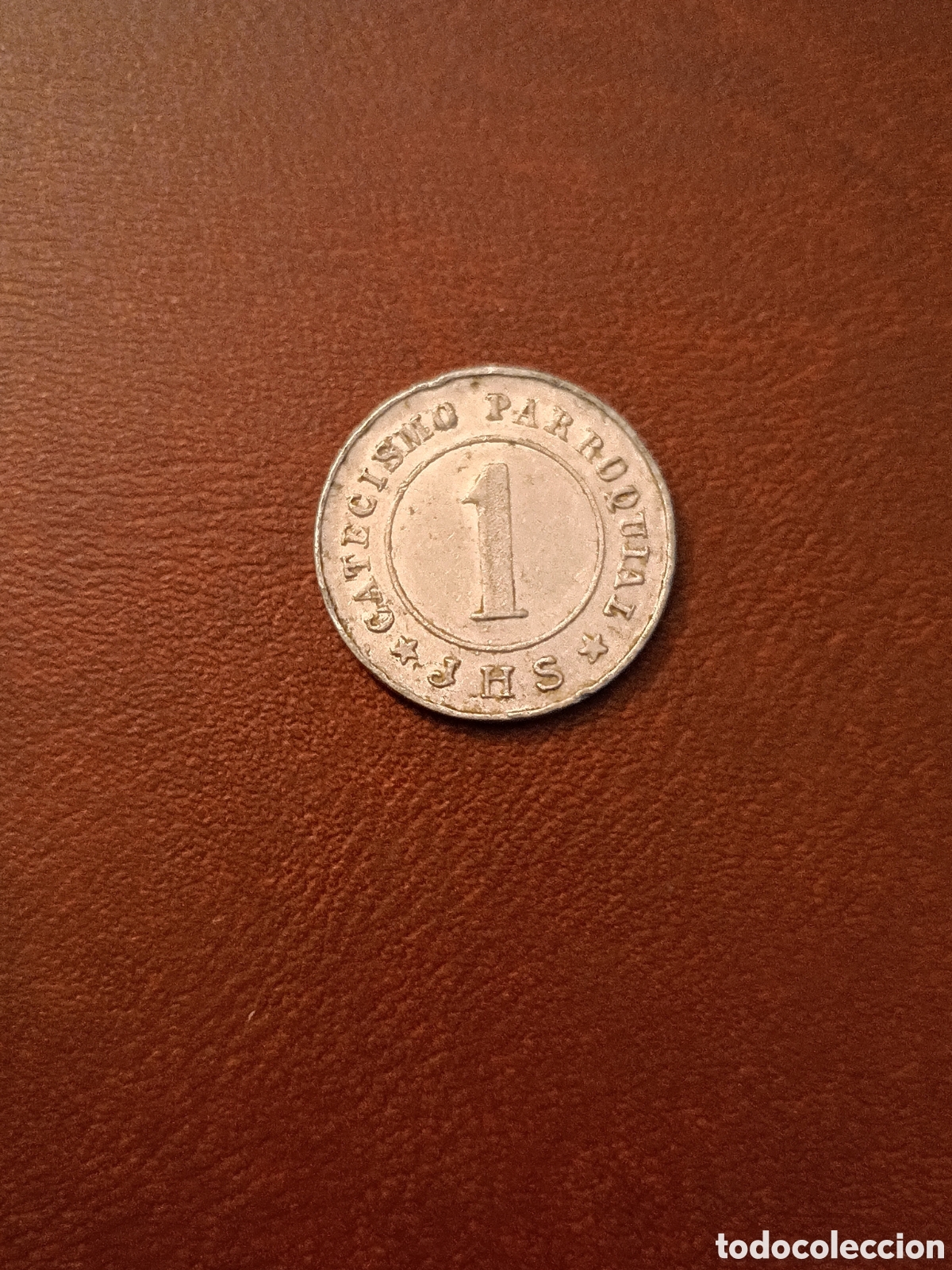 Monedas locales: FICHA DE 1 - CATECISMO PARROQUIAL - CATEQUESIS MERCEDARIA