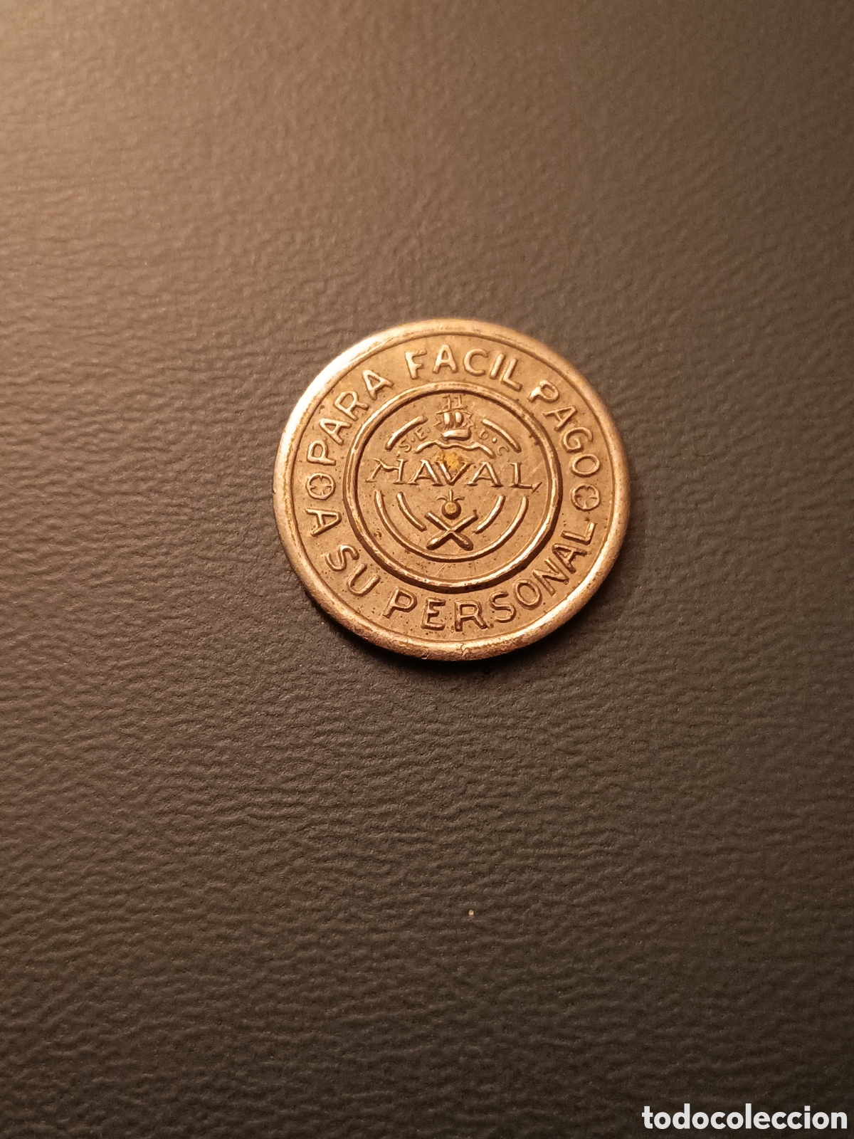 Monedas locales: FICHA MONEDA DE LA NAVAL - 10 DISCOS - 1 PESETA - PARA PAGO AL PERSONAL