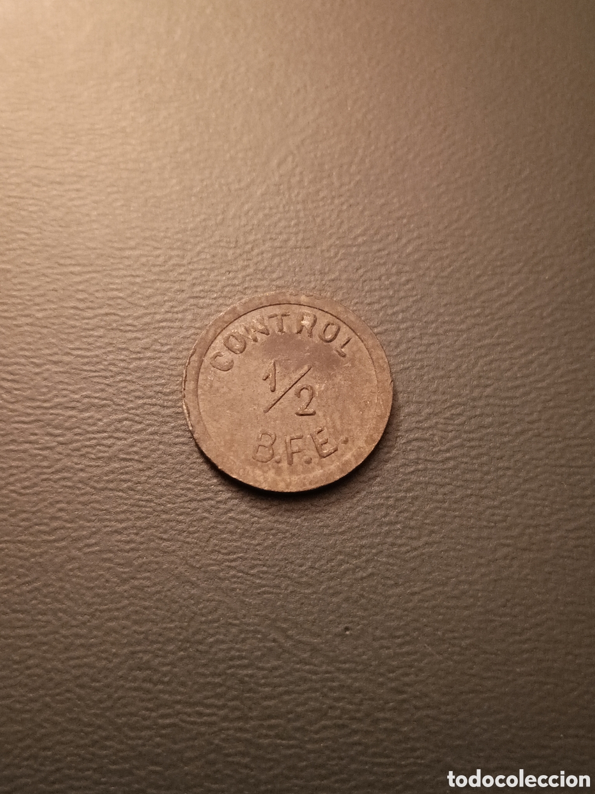 Monedas locales: MONEDA B.F.E. CONTROL 1/2 - MARCA REGISTRADA - Foto 1
