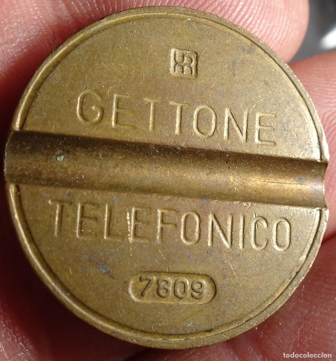 Monedas locales: MONEDA TOKEN, GETTONE TELEF&Oacute;NICO , VER FOTOS