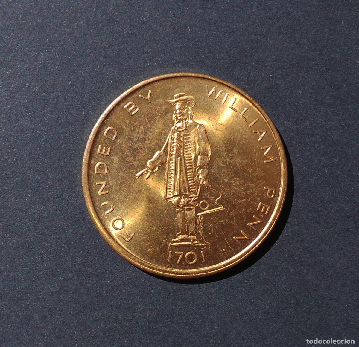 Monedas locales: MEDALLA CONMEMORATIVA O FICHA (TOKEN) SELLO CIUDAD DE FILADELFIA, QUE MUESTRA A WILLIAM PENN 1701