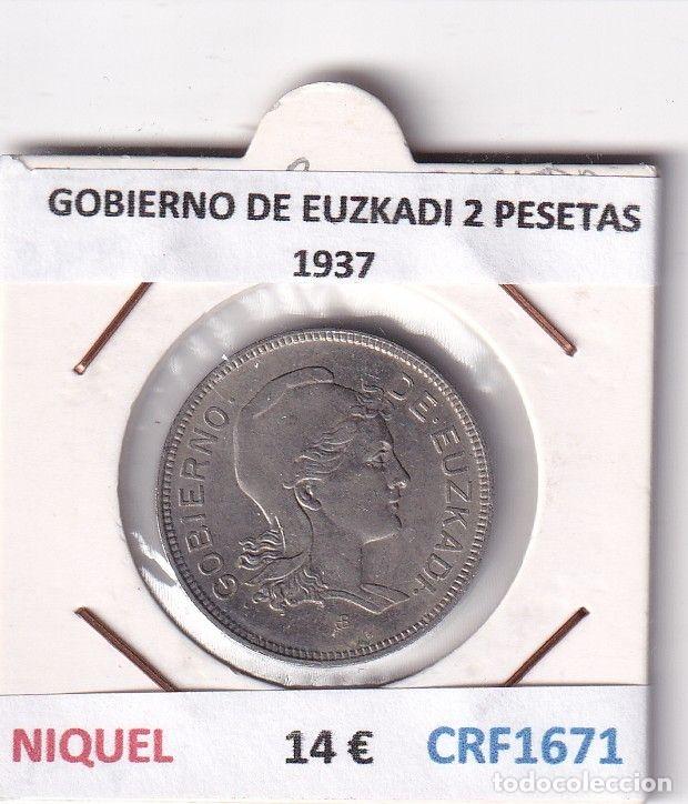 Monedas locales: CRF1671 MONEDA ESPA&Ntilde;A GOBIERNO DE EUZKADI 2 PESETAS 1937 NIQUEL