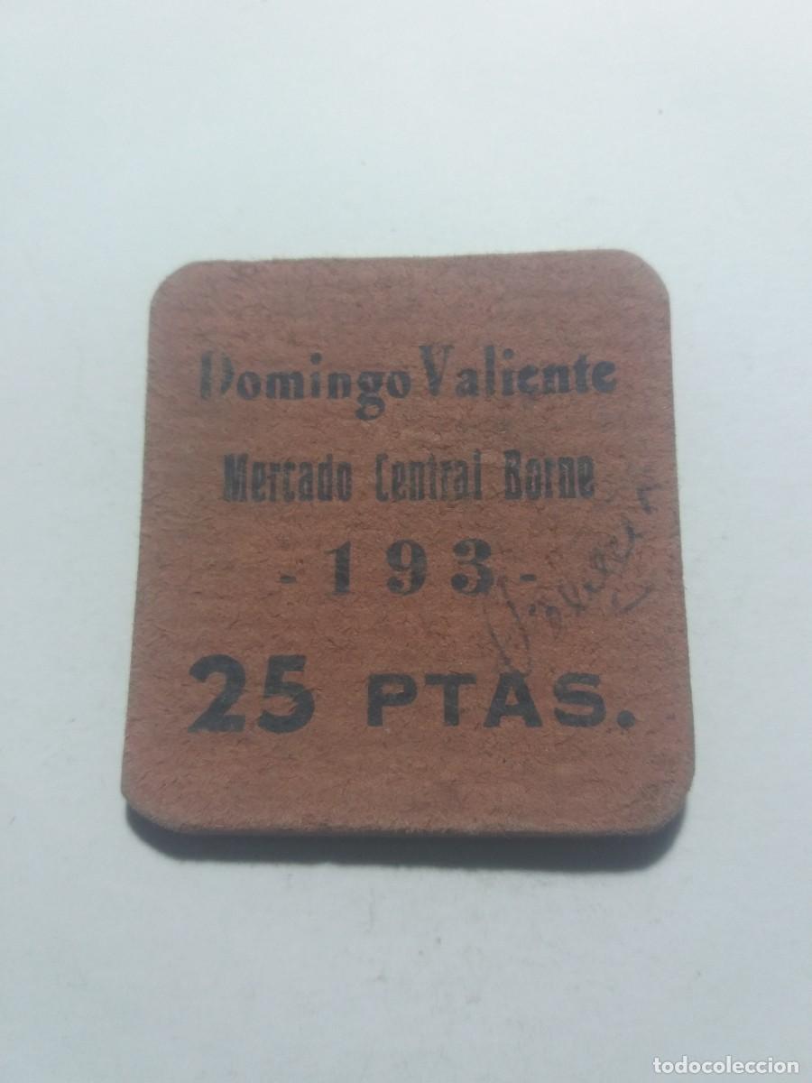 Monedas locales: Ficha Cooperativa 25 PTAS, Domingo Valiente M,C,Borne-Barcelona