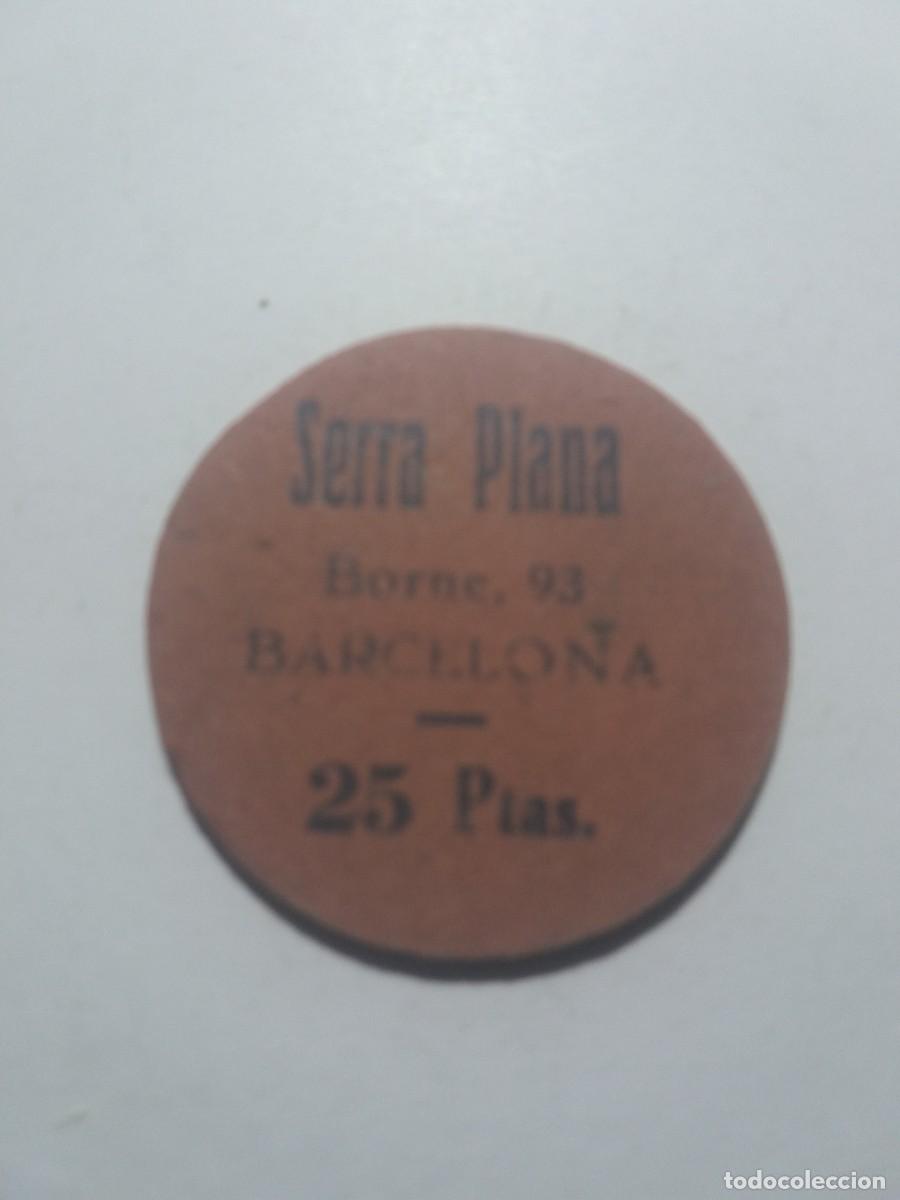 Monedas locales: Ficha Cooperativa 25 Ptas.Serra Plana Borne,93 Barcelona