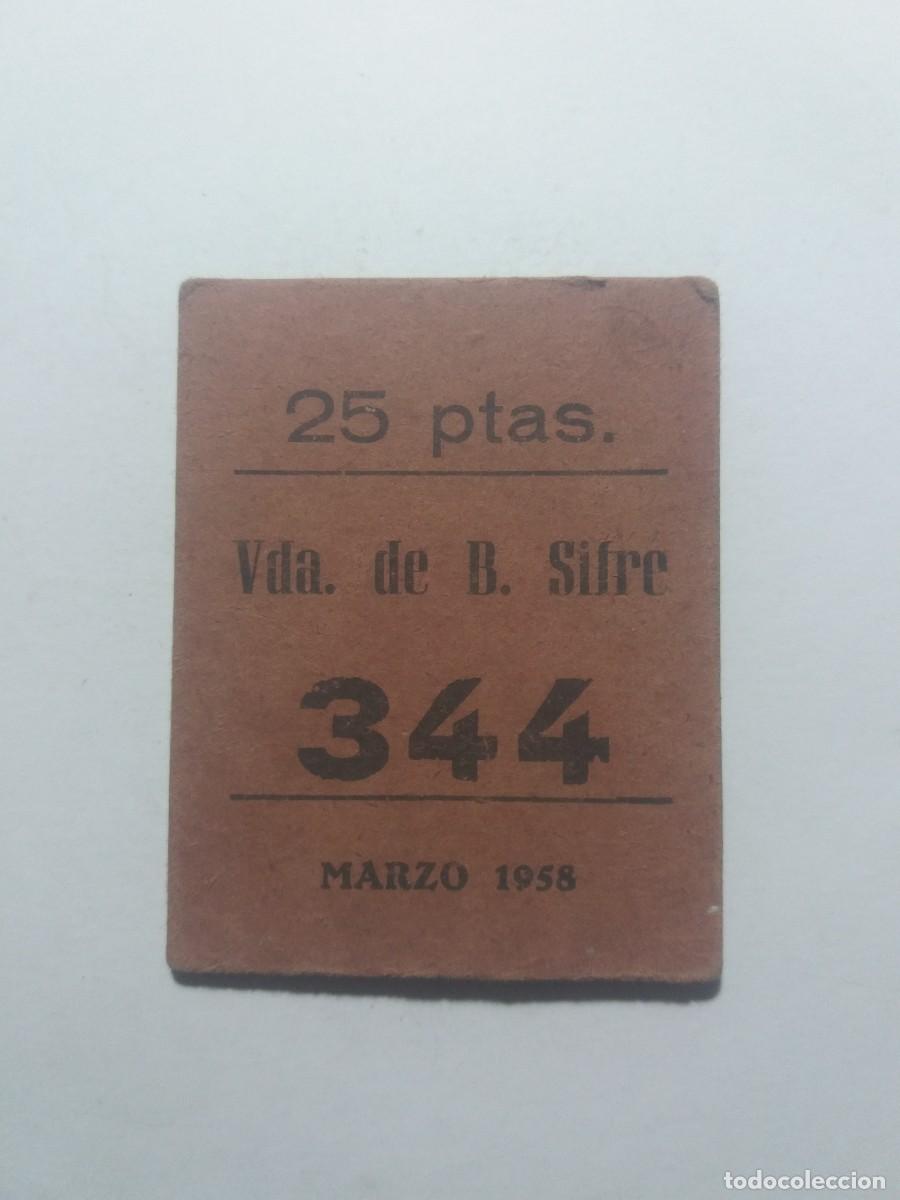 Monedas locales: Ficha Cooperativa 25 Ptas. Vda. de B.Sifre Marzo 1958 Borne Barcelona