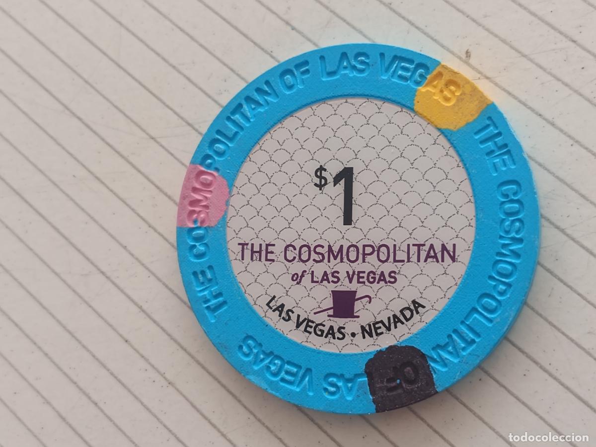 Monedas locales: Casino The Cosmopolitan. Ficha de 1 dollar. Las Vegas, Estados Unidos