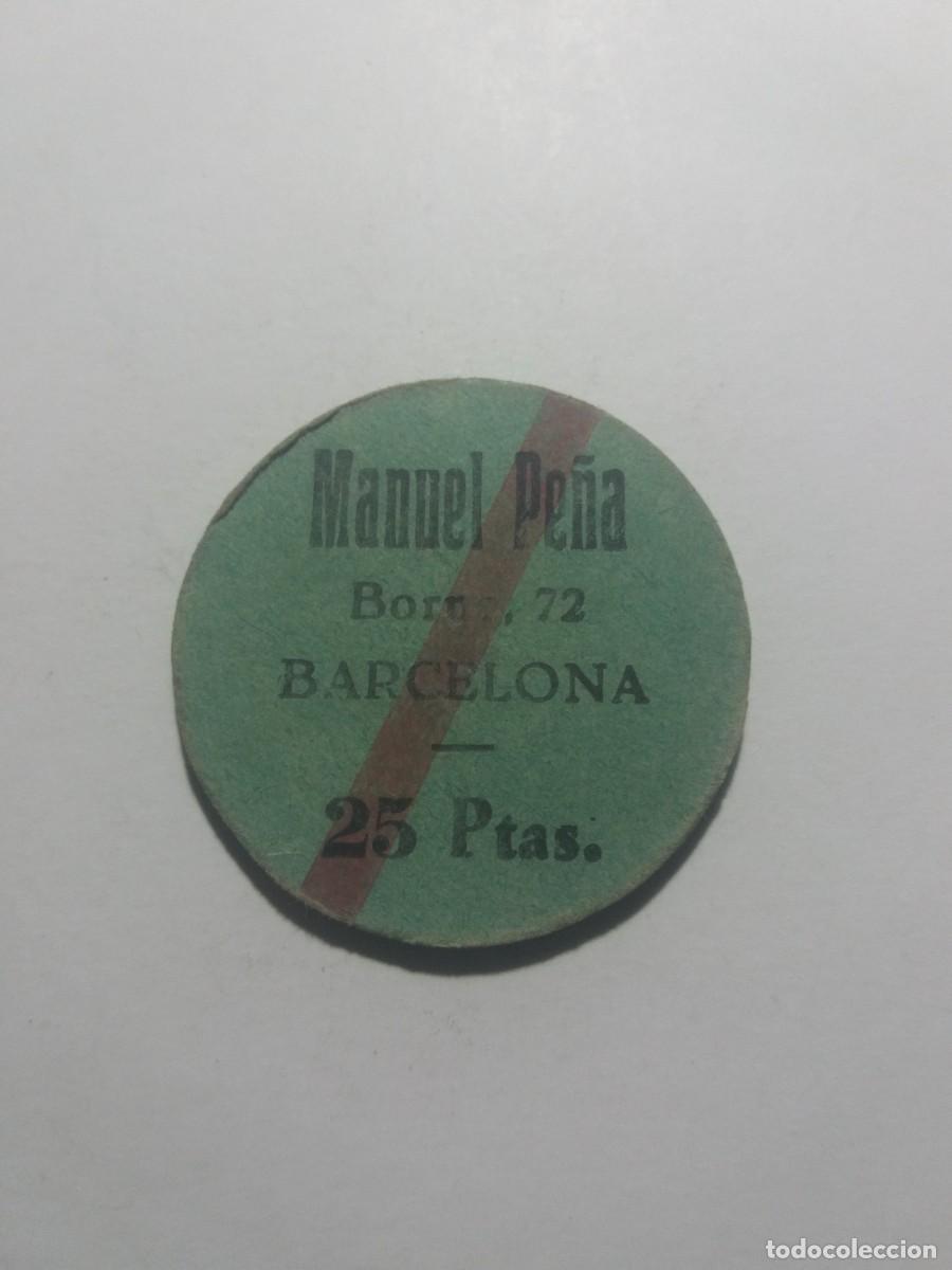 Monedas locales: Ficha Cooperativa 25 Ptas. Manuel Pe&ntilde;a Borne,72 Barcelonna