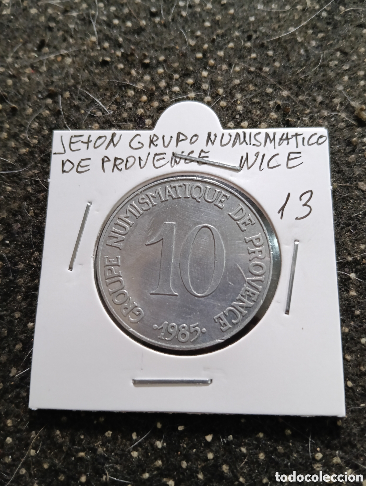 Monedas locales: Token o Jeton Grupo Numism&aacute;tico de Provence Nice