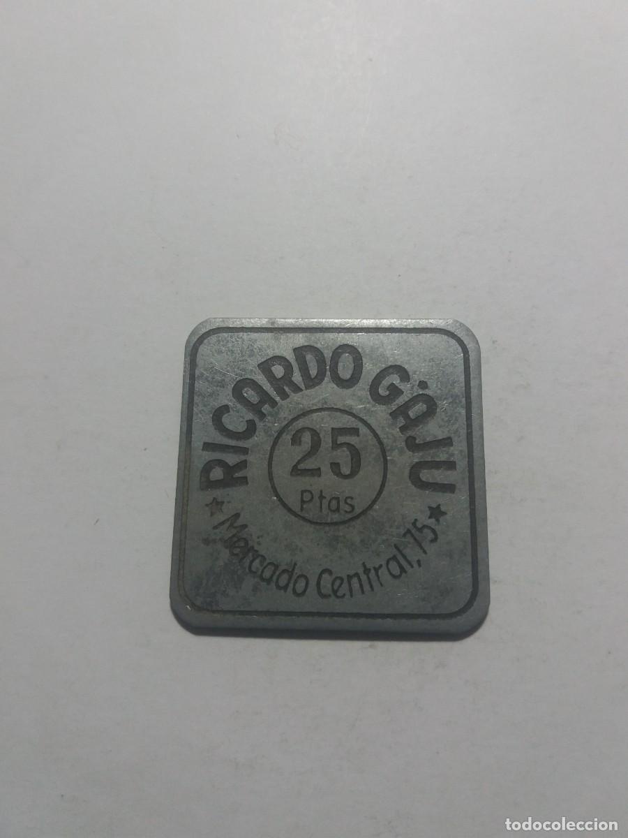Monedas locales: Ficha Cooperativa 25 Ptas. RICARDO GAJU Mercado Central,75