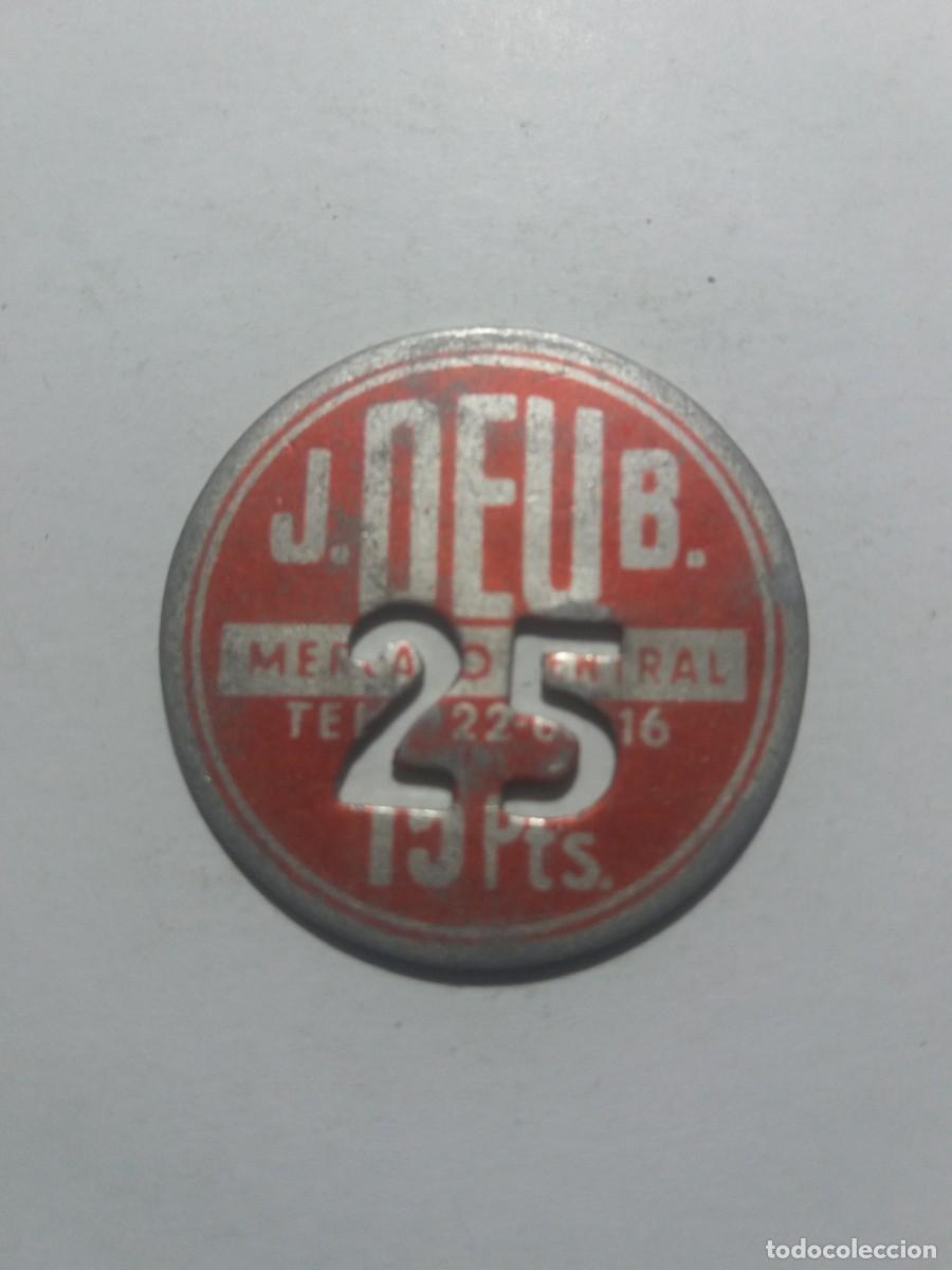 Monedas locales: Ficha Cooperativa 25 J. DEU B. Mercado Central