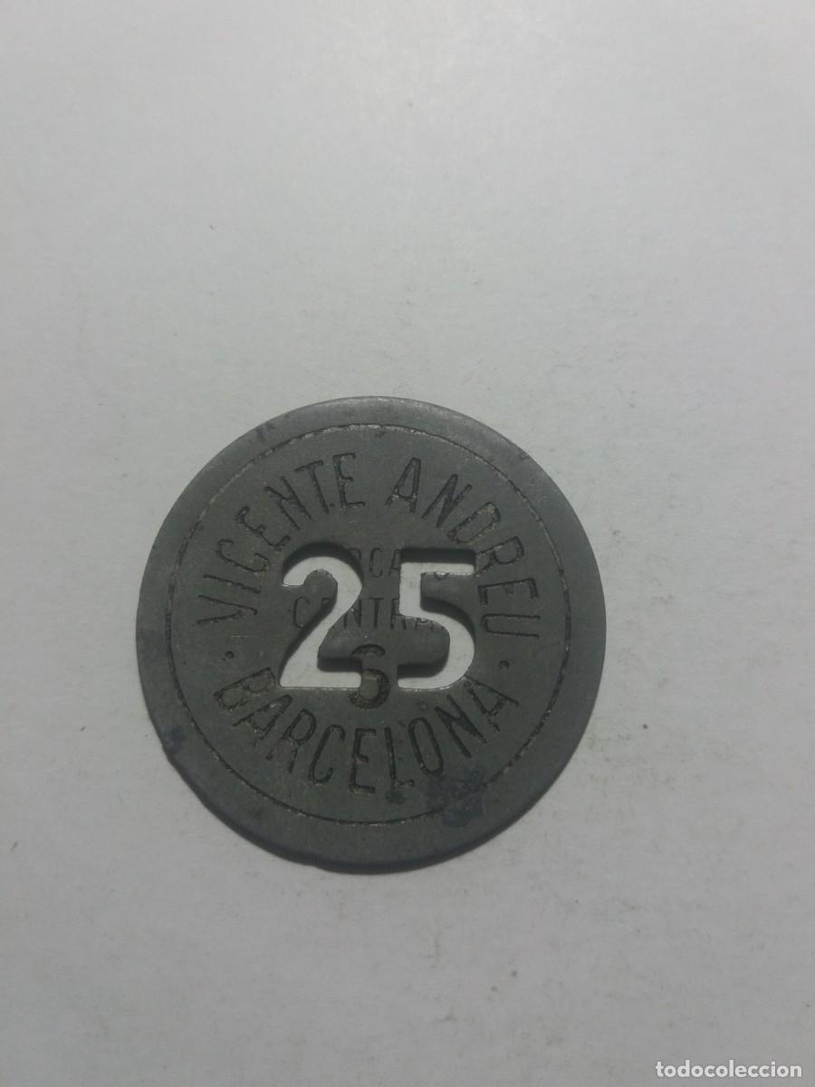 Monedas locales: Ficha Cooperativa 25 VICENTE ANDREU Barcelona