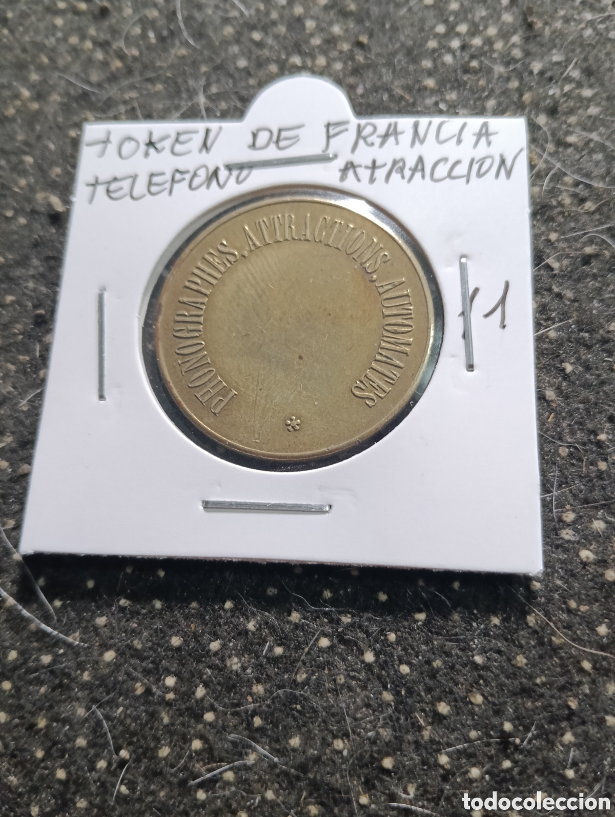 Monedas locales: Token o Jeton Francia de tel&eacute;fono o atracci&oacute;n