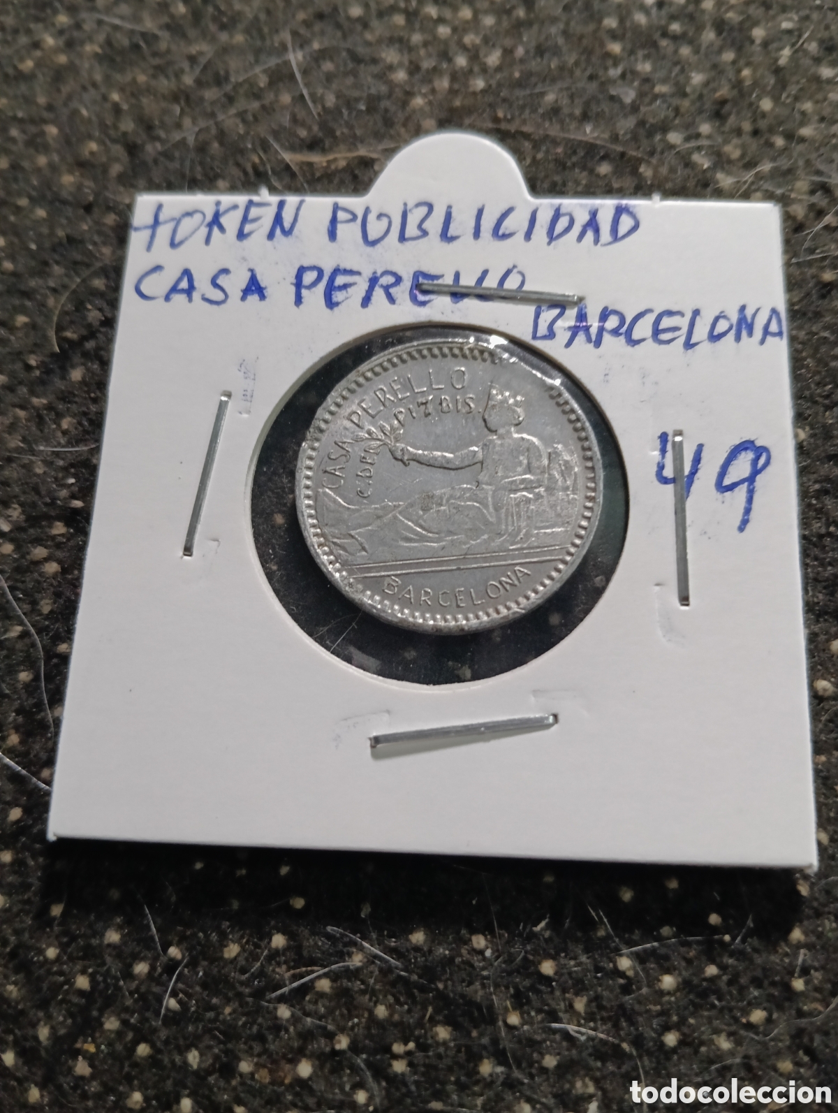 Monedas locales: Token o Jeton Barcelona publicidad casa Perell&oacute;