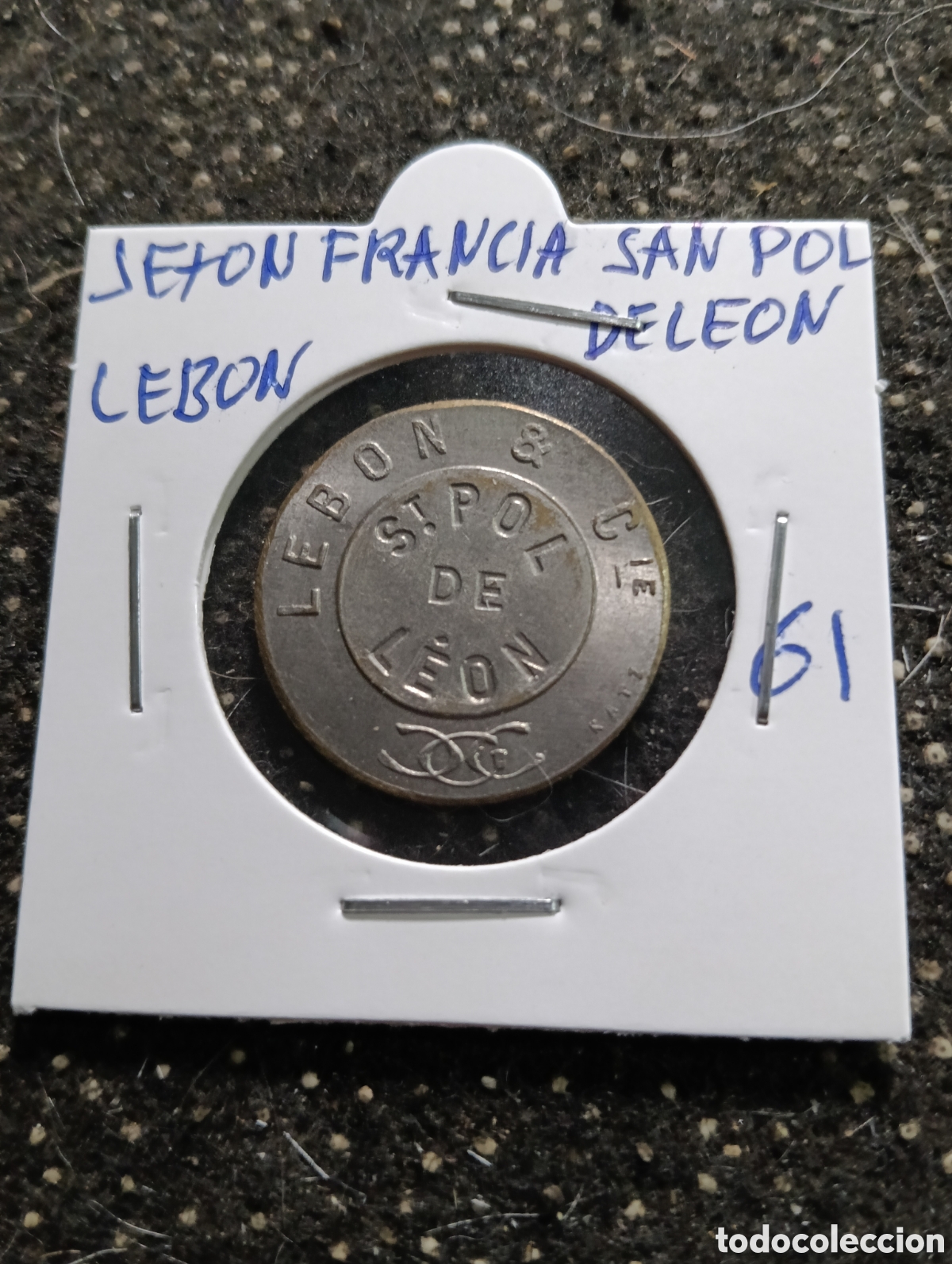 Monedas locales: Token o Jeton San Pol de Le&oacute;n Lebon Francia